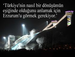 ‘Erzurum’dan Türkiye’ye Mesaj
